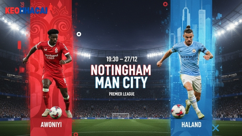 nhan-dinh-bong-da-nottingham-vs-man-city-19h30-ngay-27-12 nhan-dinh-bong-da-nottingham-vs-man-city-19h30-ngay-27-12